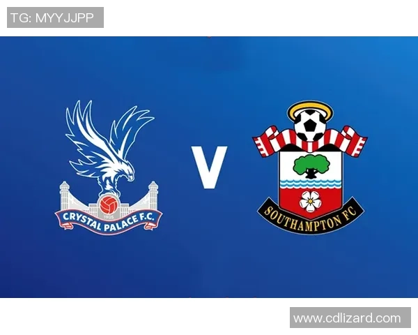 水晶宫与南安普敦历史交锋记录分析及战绩回顾